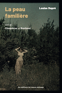 Peau familière (La) [nouvelle édition]